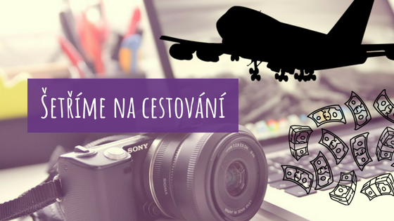 jak ušetřit na cestách
